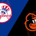 Baltimore Orioles vs Yankees